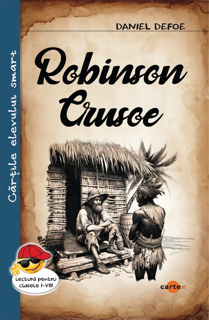 Robinson Crusoe, de Daniel Defoe - Publisol.ro