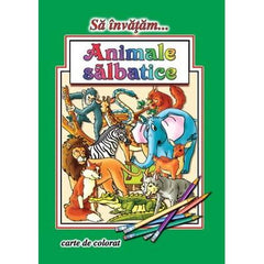 Sa invatam...Animale salbatice - Publisol.ro