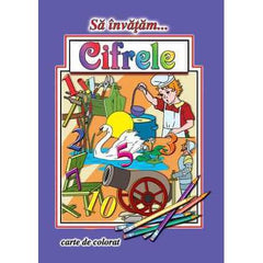 Sa invatam...Cifrele - Publisol.ro