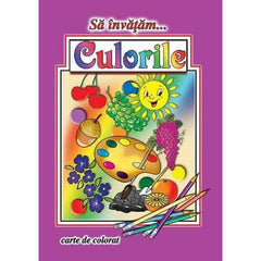 Sa invatam...Culorile - Publisol.ro