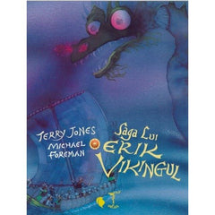 Saga lui Erik Vikingul, de Terry Jones - Publisol.ro