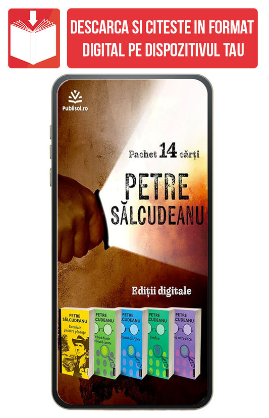 eBook Petre Salcudeanu - Set 14 Carti