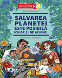 Salvarea planetei este posibila (chiar si de acasa!), de Silvia Teodosi, ill. Iris Biasio - Publisol.ro