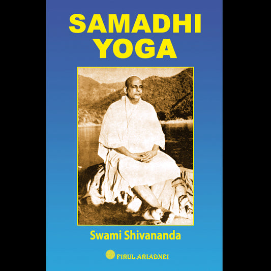 Samadhi yoga, de Svami Shivananda