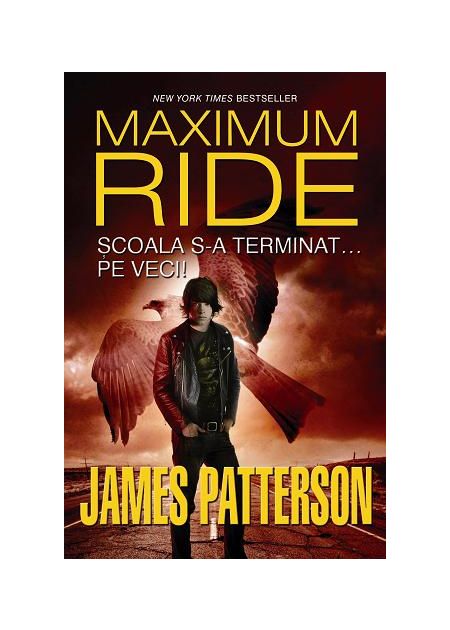 Scoala s-a terminat... pe veci! (Maximum Ride, vol. 2) - Publisol.ro