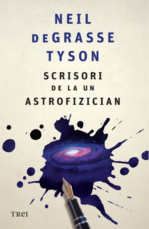 Scrisori de la un astrofizician, de Neil deGrasse Tyson - Publisol.ro