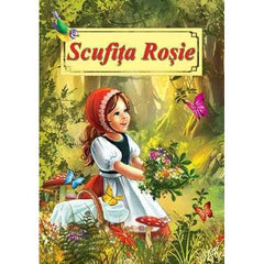Scufita Rosie - Poveste ilustrata, de Fratii Grimm - Publisol.ro
