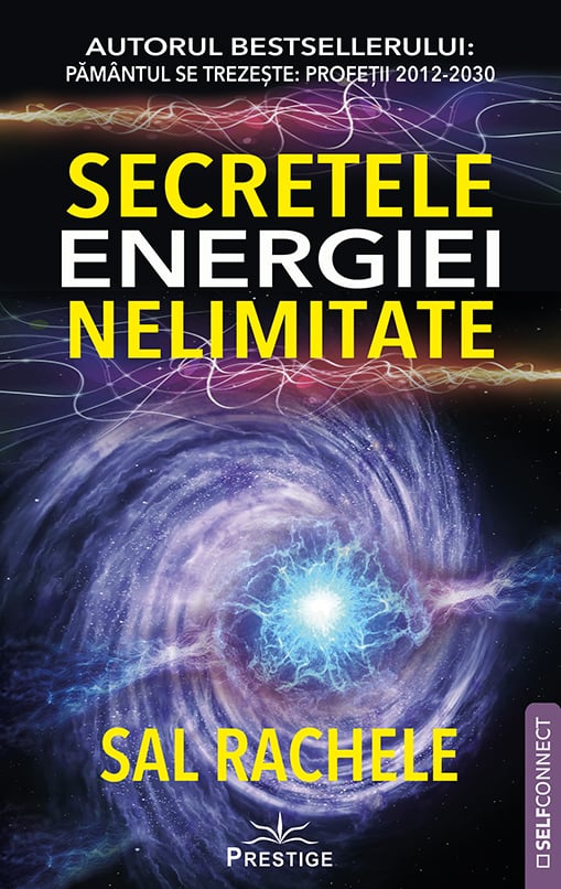 Secretele energiei nelimitate, de Sal Rachele