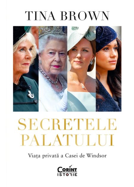 Secretele Palatului. Viața privată a Casei de Windsor - Publisol.ro