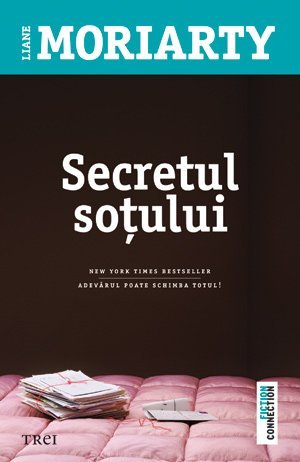 Secretul soţului, de Liane Moriarty - Publisol.ro