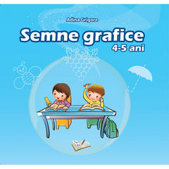Semne grafice 3-4 ani, de Adina Grigore