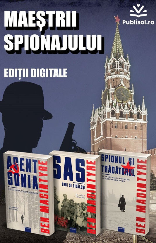 Set Maestrii spionajului – Ben Macintyre - Ed. digitala - PDF - Publisol.ro