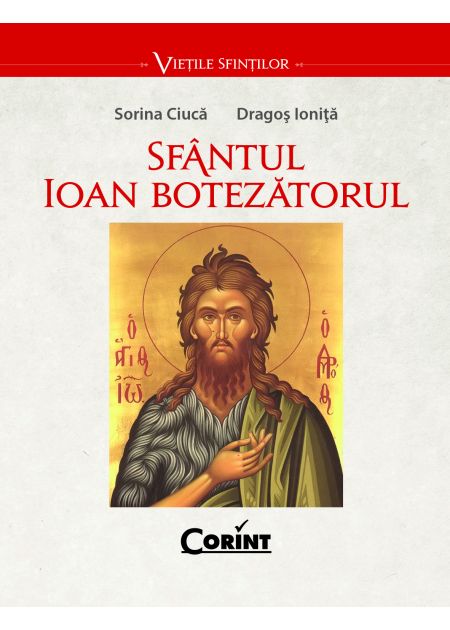 Sfântul Ioan Botezătorul - Publisol.ro