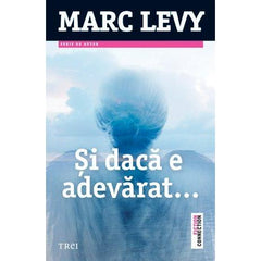 Şi dacă e adevărat, de Marc Lévy - Publisol.ro