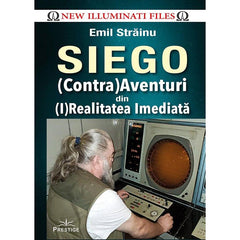 SIEGO - (Contra)Aventuri din (I)Realitatea Imediata, de Emil Strainu - Publisol.ro