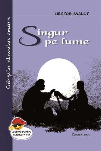 Singur pe lume, de Hector Malot - Publisol.ro