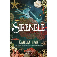 Sirenele, de Emilia Hart - Publisol.ro