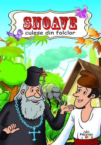 Snoave - culese din folclor, de Prestige