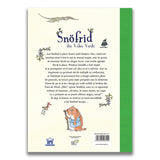 Snofrid din Valea verde - Incredibila salvare a Tarii de Nord - volumul 1, de Andreas H. Schmachtl - Publisol.ro