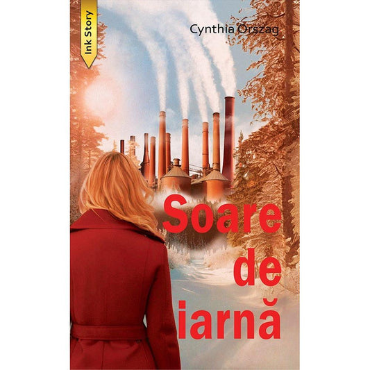 Soare de iarna, de Cynthia Orszag - Publisol.ro