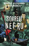 Soarele negru, de Bogdan - Alexandru Stănescu - Publisol.ro