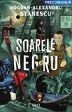 Soarele negru, de Bogdan Alexandru Stanescu - Publisol.ro