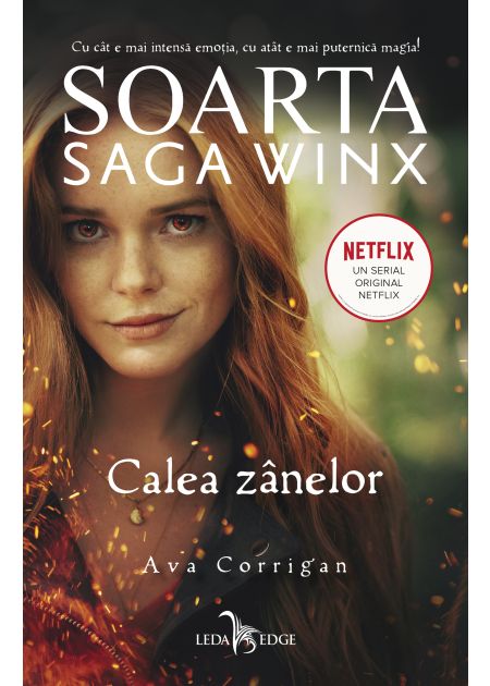 Soarta: Saga Winx. Calea Zânelor - Publisol.ro