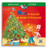 Soricelul cititor - Max se bucura de magia Craciunului, de Christian Tielman - Publisol.ro