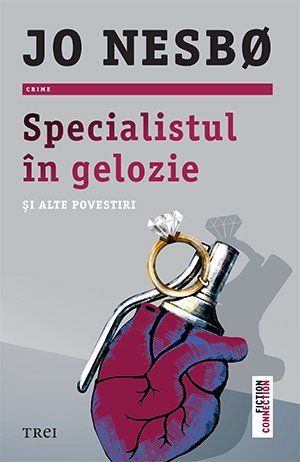 Specialistul în gelozie și alte povestiri, de Jo Nesbo - Publisol.ro