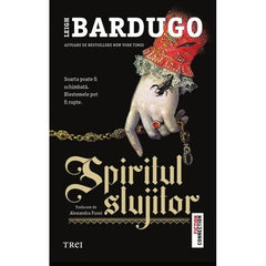 Spiritul slujitor, de Leigh Bardugo - Publisol.ro