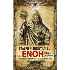 Stalpii pierduti ai lui Enoh, de Tobias Churton - Publisol.ro