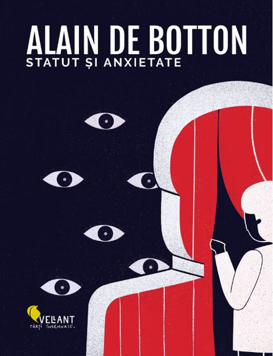 Statut si anxietate , de Alain de Botton - Publisol.ro