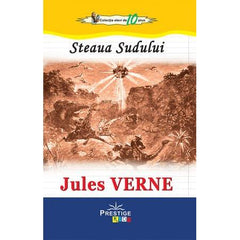 Steaua Sudului, de Jules Verne - Publisol.ro