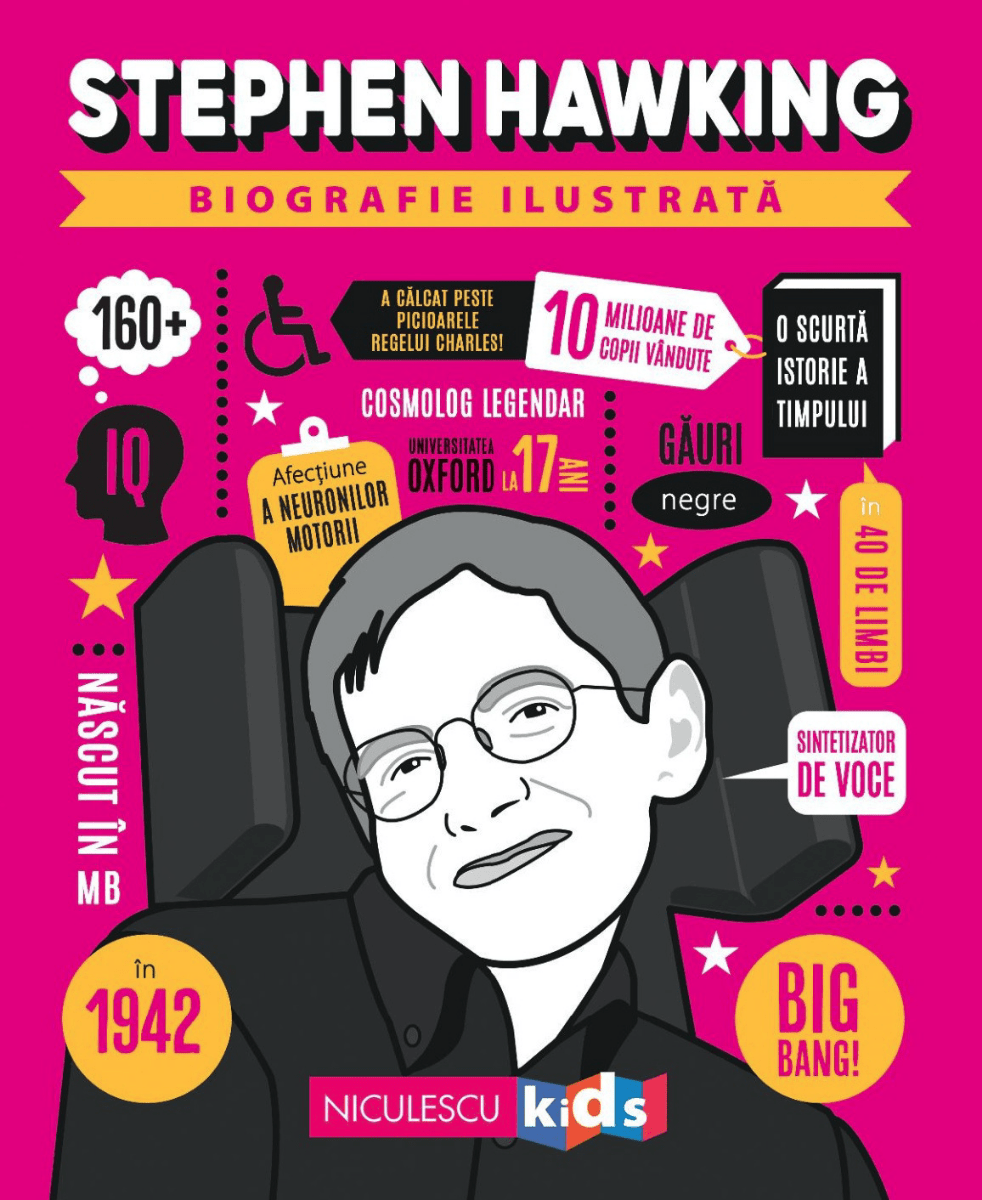 Stephen Hawking. Biografie ilustrata, de Colectiv - Publisol.ro