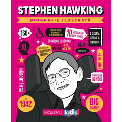 Stephen Hawking. Biografie ilustrata, de Colectiv - Publisol.ro