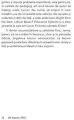Stimularea puterii Creierului. 52 de moduri de a folosi ceea ce spune stiinta, de Jill Stamm - Publisol.ro