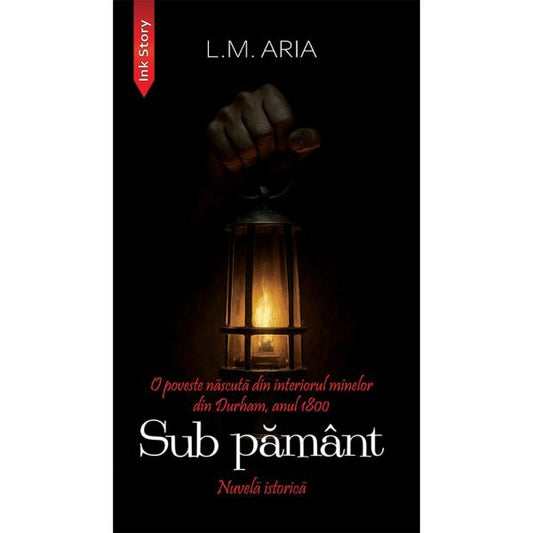 Sub pamant, de L.M. Aria - Publisol.ro