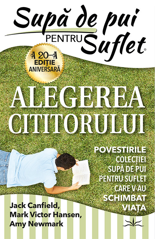 Supa de Pui pentru Suflet. Alegerea Cititorului, de Jack Canfield