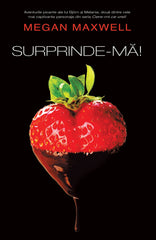 Surprinde-ma ! de Megan Maxwell - Ed. digitala - PDF - Publisol.ro