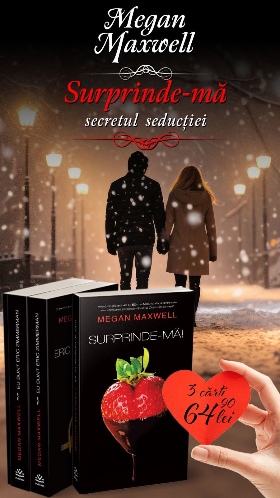 Surprinde - ma! - Pachet 3 Carti - Megan Maxwell - Publisol.ro