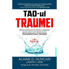 TAO - ul Traumei, de Alaine D. Duncan, Kathy L. Kain - Publisol.ro
