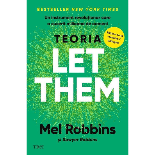 Teoria Let them, de Mel Robbins, Sawyer Robbins - Publisol.ro