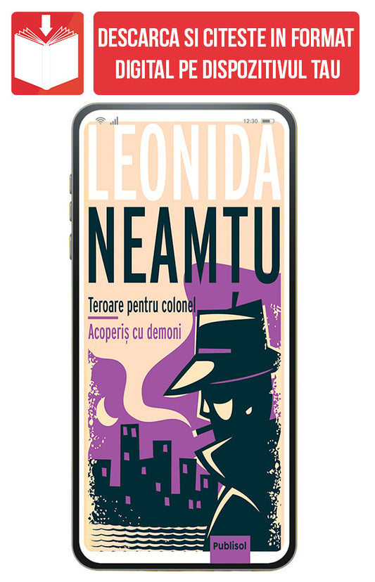 eBook Teroare pentru colonel + Acoperis cu demon, de Leonida Neamtu