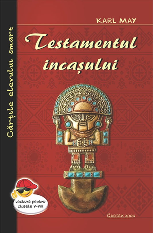 Testamentul incasului, de Karl May - Publisol.ro