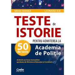 Teste de istorie pentru admiterea la Academia de Poliție - Publisol.ro