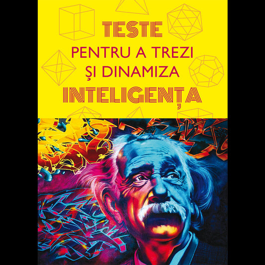 Teste pentru a trezi si dinamiza inteligenta, de Lambodar