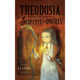 Theodosia si sceptrul lui Osiris (vol. 2), de R. L. LaFevers