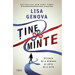 Ține minte, de Lisa Genova - Publisol.ro