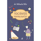 Tocanita pentru suflet, de Mihaela Bilic