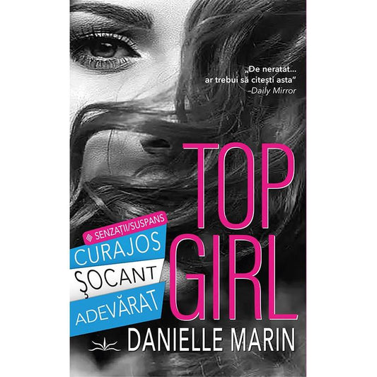 Top Girl, de Danielle Marin - Publisol.ro